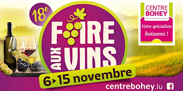 + de 30 sessions de dégustations de la foire aux Vins