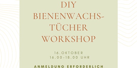 Hauptbild für // DIY BIENENWACHTSTÜCHER (Workshop)