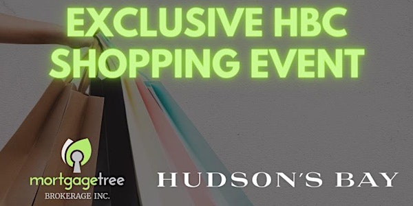 Exclusive Hudson Bay Shopping Event