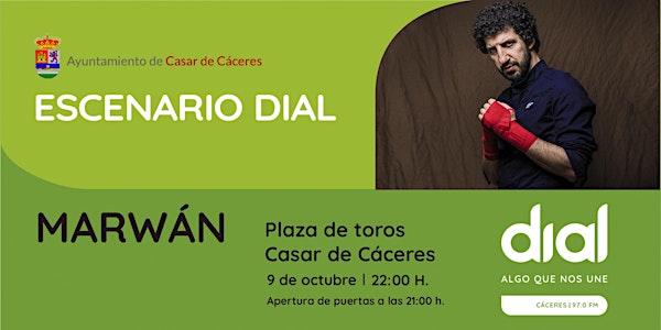 Escenario Dial con Marwán -  Casar de Cáceres