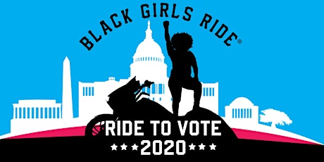 Black Girls Ride to Vote: Southern California - We're Ridin for Biden!