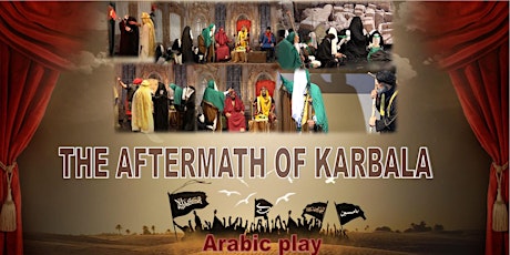 The Aftermath Of Ashura - Arabic performance primary image