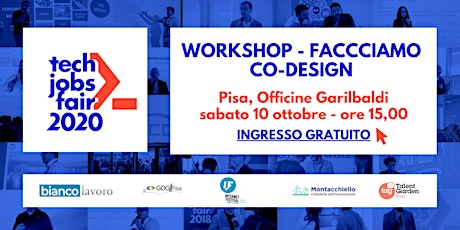 Workshop - Facciamo co-design - TECH JOBS fair Pisa 2020