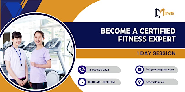 Image principale de Become a Certified Fitness Expert - 1 Day Session in Scottsdale, AZ