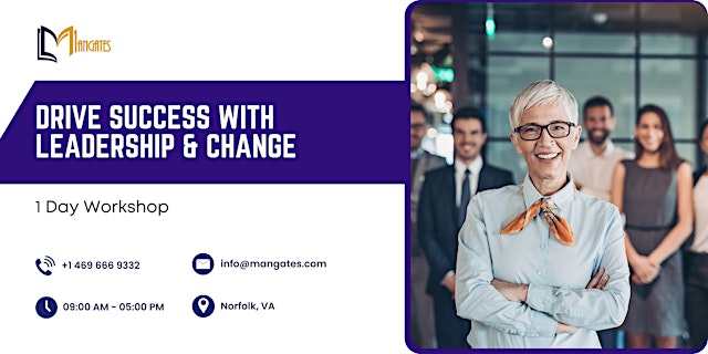 Image principale de Drive Success with Leadership & Change - 1 Day Workshop in Norfolk VA