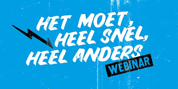 Webinar "Het Moet Heel Snel Heel Anders!" - Ferenc van Damme