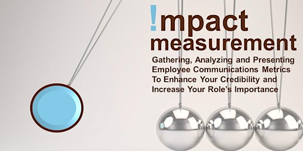 !mpact Measurement: Tracking Employee Communications that Matter