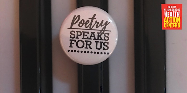 [Free] Poetry Speaks for Us – Harlem Action Center Virtual Workshop