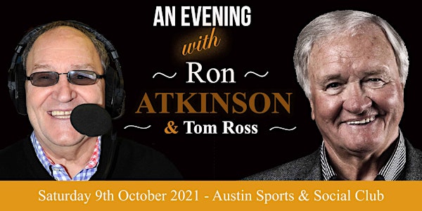 An Evening with Ron Atkinson