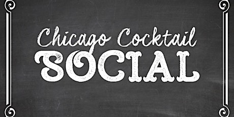 Chicago Cocktail Social tickets