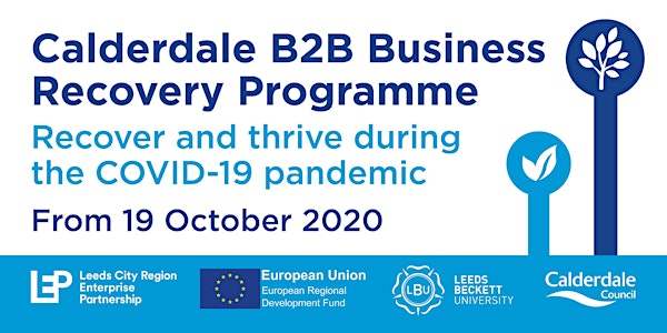 Calderdale B2B Business Recovery Programme -  Recover and Thrive