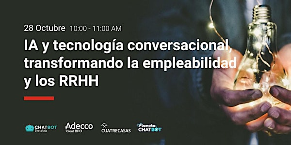 IA y tecnología conversacional, transformando la empleabilidad y los RRHH