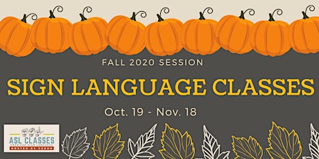 Fall Online Sign Language Class - Level 3 (M/W 5:00-6:30) primary image