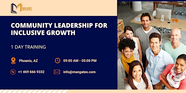 Image principale de Community Leadership for Inclusive Growth – 1 Day Training in Phoenix, AZ