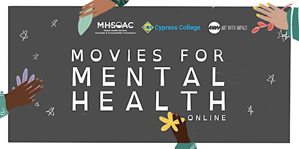Cypress College presents: Movies for Mental Health (Online)