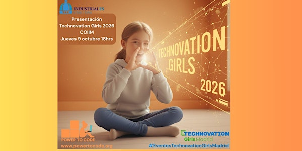 Presentación Technovation Girls Madrid 2026