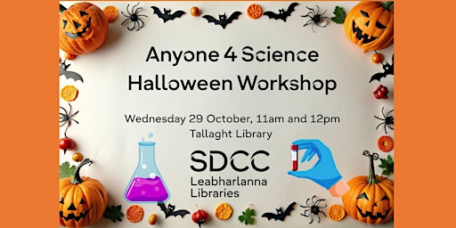 Image principale de Anyone 4 Science Halloween Workshop