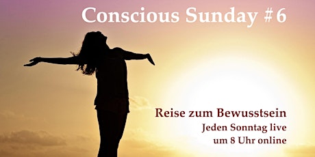 Hauptbild für Conscious Sunday #6 - Geführte Meditation