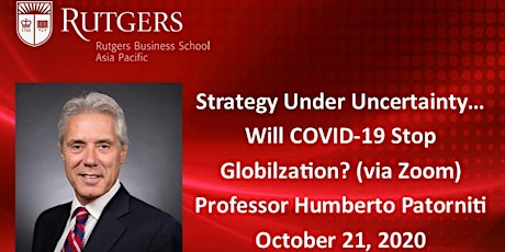 Imagen principal de Strategy Under Uncertainty.... Will COVID-19 Stop Globalization? (Webinar)