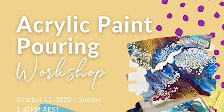 Acrylic Paint Pouring Workshop primary image