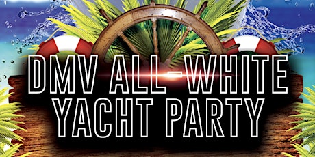 OPEN BAR: DMV All-White Yacht Party | Afro-Caribbean International Vibes! primary image