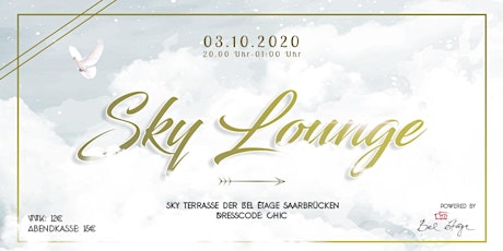 Hauptbild für SKY Lounge - 3. Oktober - Bel Etage Saarbrücken