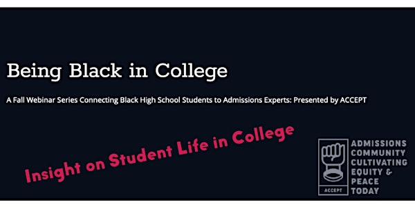 Insight on Student Life in College (Being Black in College)