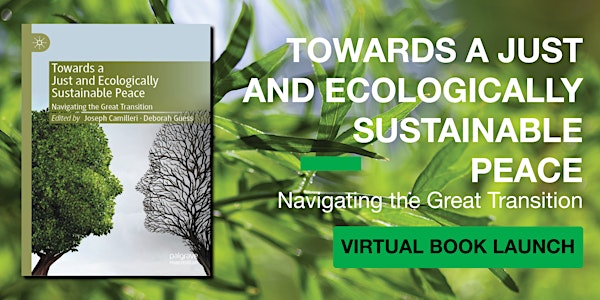 Virtual Book Launch: Towards a Just and Ecologically Sustainable Peace