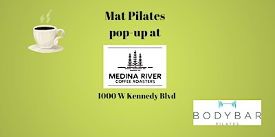 Free Mat Pilates class at Medina River Coffee Roasters primary image