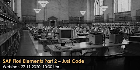 Hauptbild für Cadaxo Webinar - SAP Fiori Elements Part 2 - Just Code