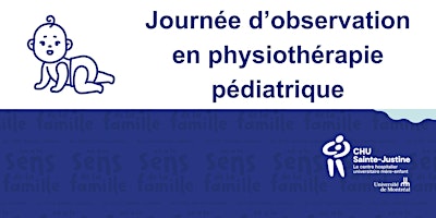 Imagen principal de Journée d'observation en physiothérapie pédiatrique au CHU Sainte-Justine