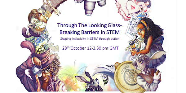 Through the Looking Glass - Breaking Barriers in STEM