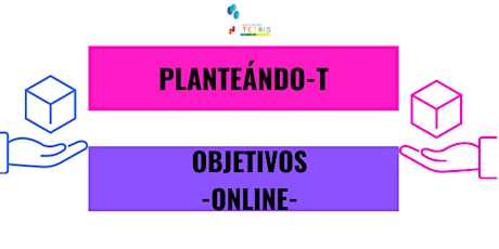 Imagen principal de PLANTEÁNDO-T OBJETIVOS