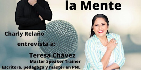Hablemos de la Mente con Teresa Chávez