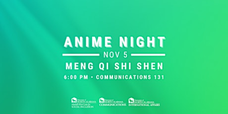 Anime Night: Meng Qi Shi Shen primary image