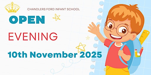 Image principale de Chandler's Ford Infant School - Information Evening 10th November 2025