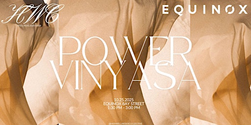 Image principale de POWER VINYASA | An Equinox x HerWellnessXCollective Yoga Workout