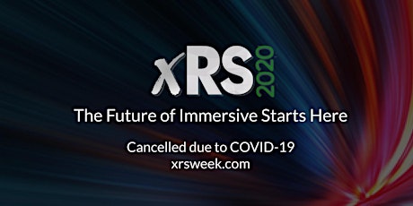 xRS Week 2020 | Virtual & Augmented Reality Strategy Conference & Expo primary image