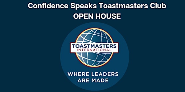 Confidence Speaks Toastmasters Club Open House