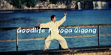 Goodlife K-yoga Qigong Open class (free) primary image