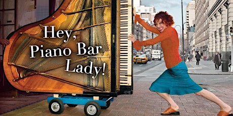 Hey, Piano Bar Lady! primary image