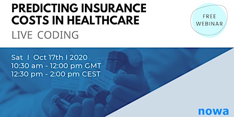 Free Webinar: Predicting Insurance Costs in Healthcare - Live Coding primary image