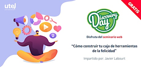 Imagen principal de Seminario Web: "Cómo construir tu caja de herramientas de la felicidad"