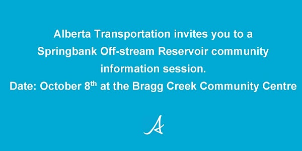 Springbank Off-stream Reservoir Community Information Session