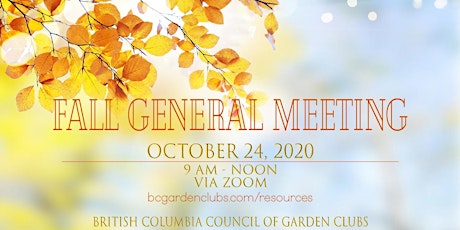 BC Council of Garden Clubs Fall General Meeting primary image