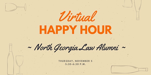 Virtual Happy Hour - North Georgia Law Alumni