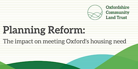 Planning Reform: The impact on meeting Oxford's housing need primary image
