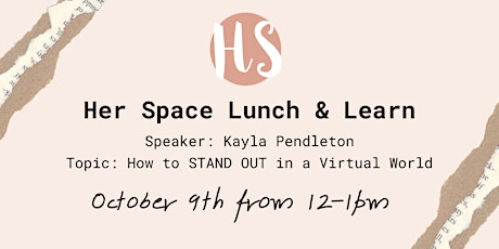 Lunch & Learn: How to STAND OUT in a Virtual World primary image