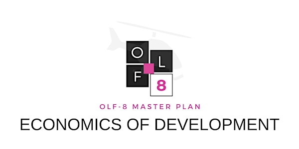 OLF-8 Master Plan Charrette - Economics of Development