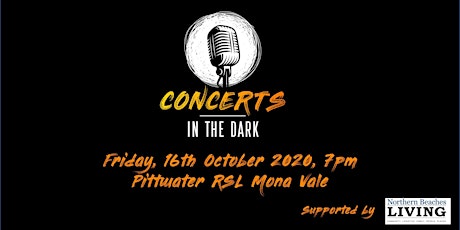 Concerts in the dark @ Pittwater RSL Mona Vale primary image